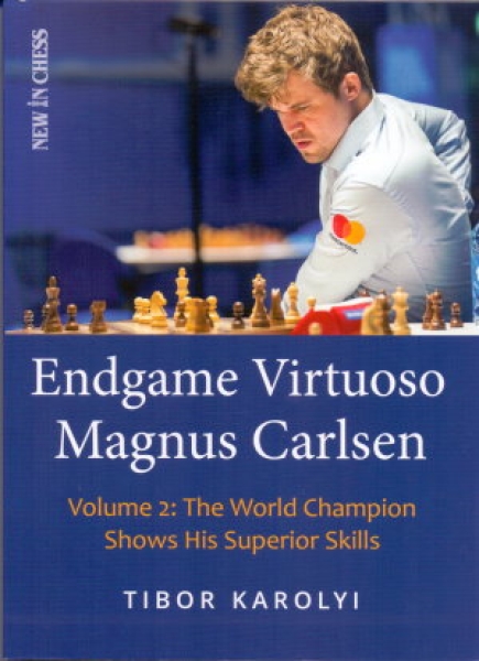 Karolyi, Endgame Vituoso Magnus Carlsen - Vol. 2